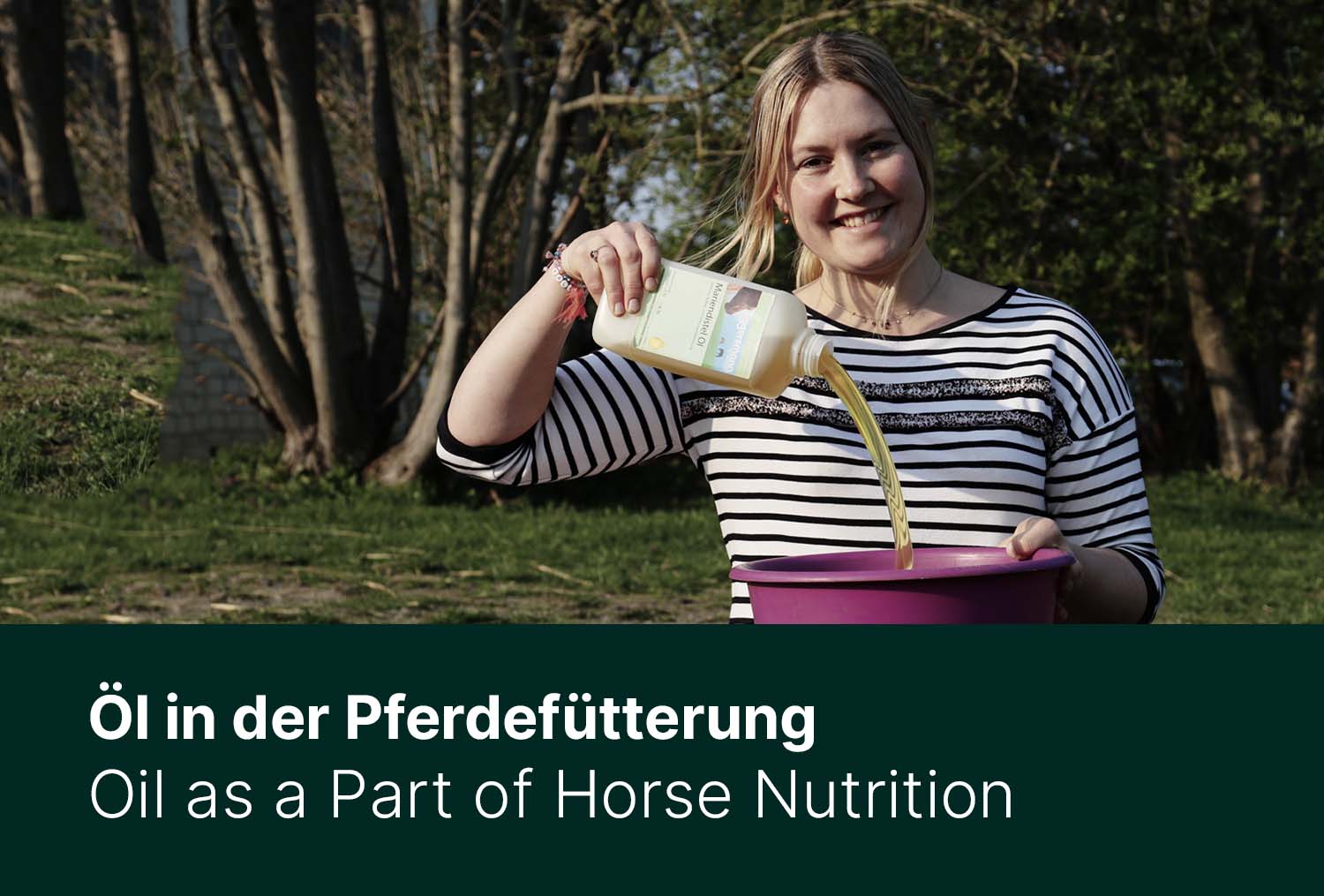 Öl in der Pferdefütterung